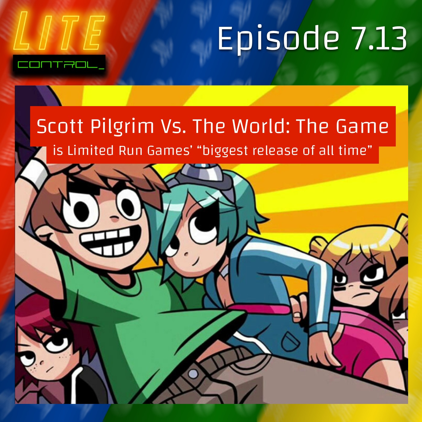 Lite Control 7.13 - Scott Pilgrim vs. The World (The Game) is Limited Run's Biggest Launch Ever