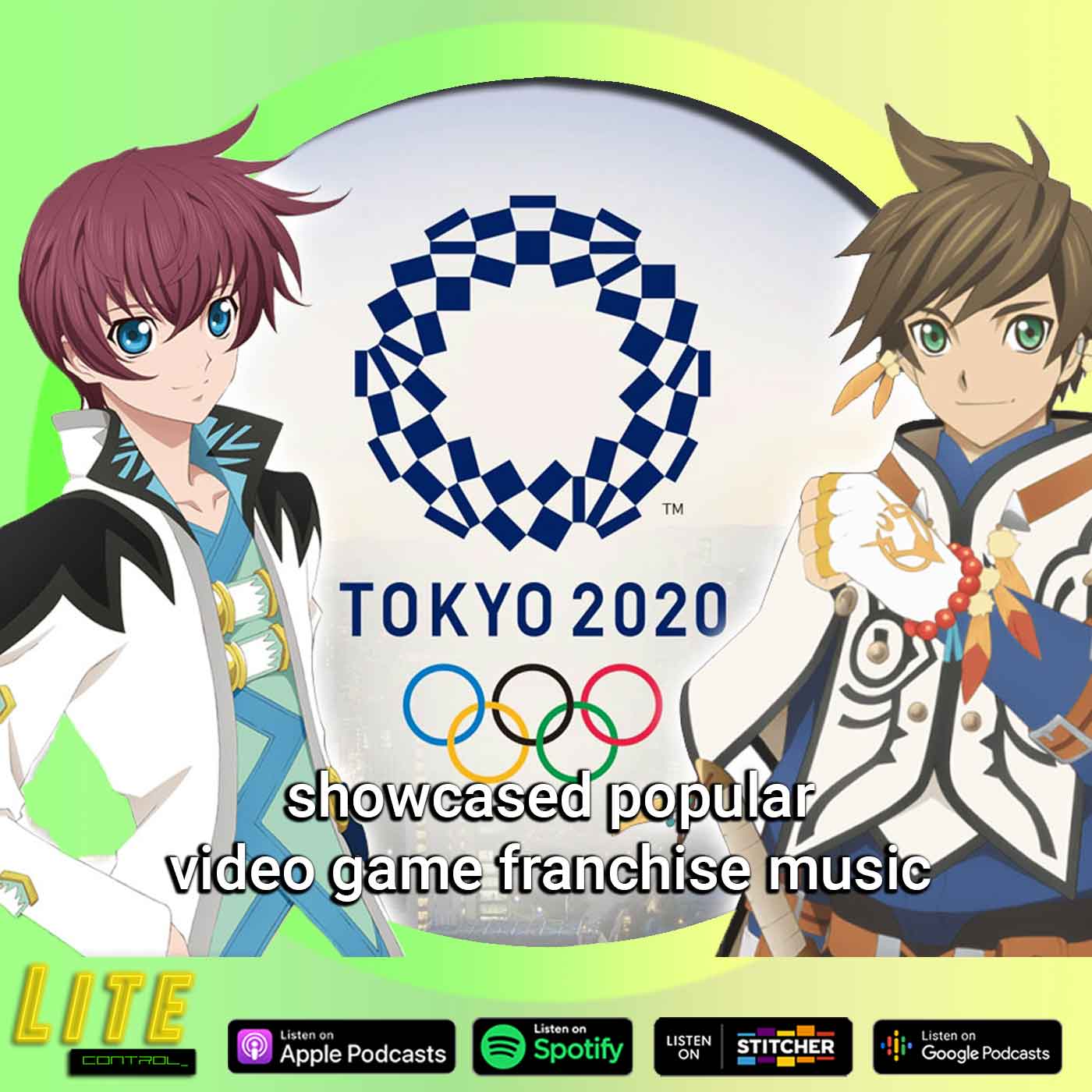 Lite Control 151 - Tokyo 2020 Olympics Feature Music from Video Games