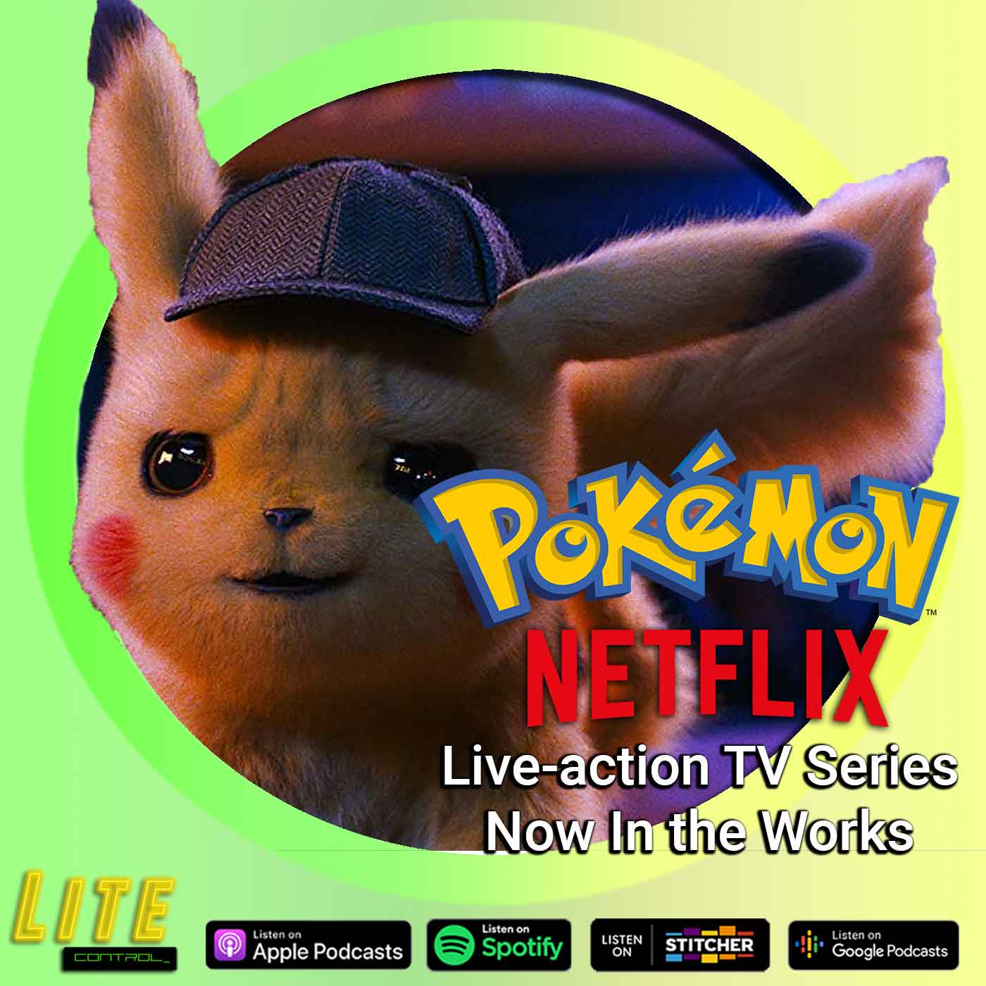 Lite Control 153 - It looks like Netflix has commissioned a live-action Pokémon series