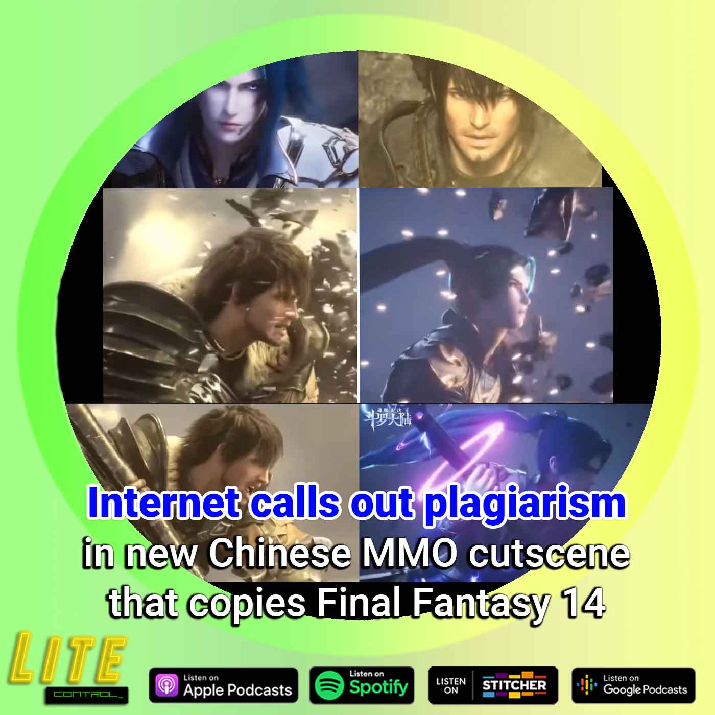 Lite Control 172 - Chinese MMO Game Developer Gets Away With Copying Final Fantasy 14